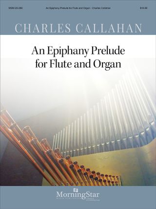 An Epiphany Prelude for Flute and Organ