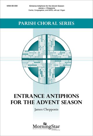 Entrance Antiphons for the Advent Season